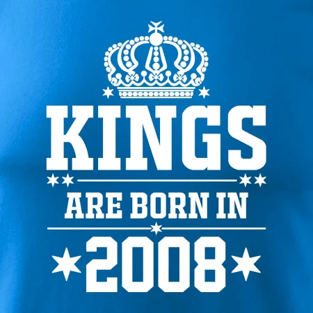 Kings are born in 2008