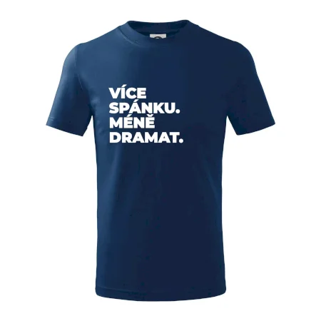 VÍCES PÁNKU. MÉNĚ DRAMAT.
