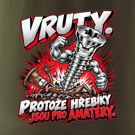 Vruty vítězí nad obyčejnými hřebíky