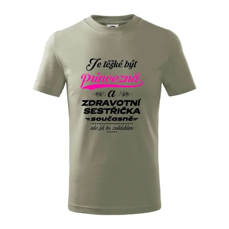 Je těžké být princezna - zdravotní sestřička