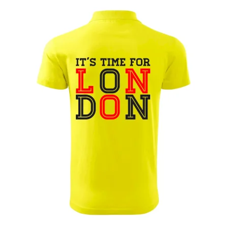 Its time for LONDON