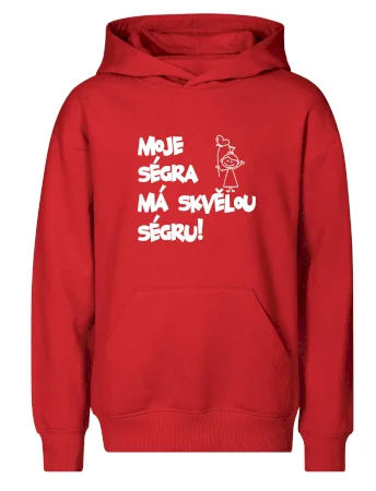 Moje ségra má skvělou ségru