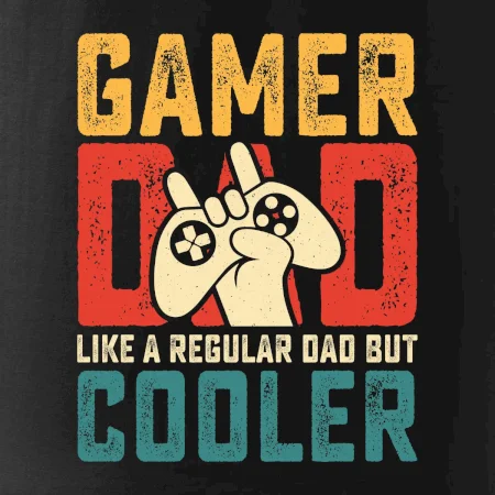Gamer dad like a regular dad but cooler