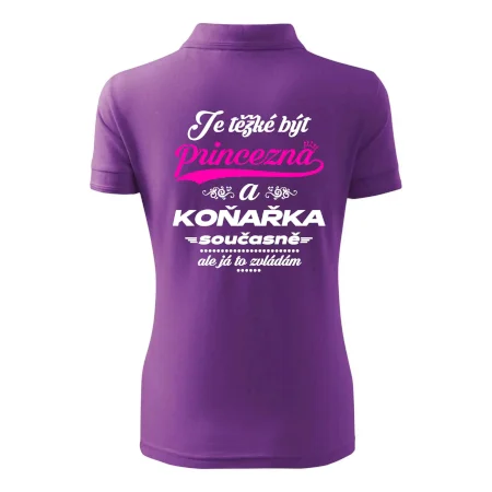 Je těžké být princezna - koňařka