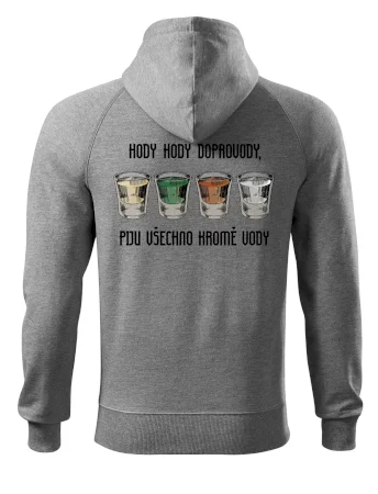 Hody hody doprovody, piju všechno kromě vody