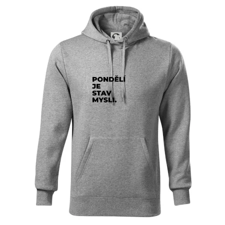 PONDĚLÍ JE STAV MYSLI.
