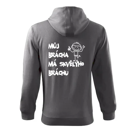 Můj brácha má skvělýho bráchu