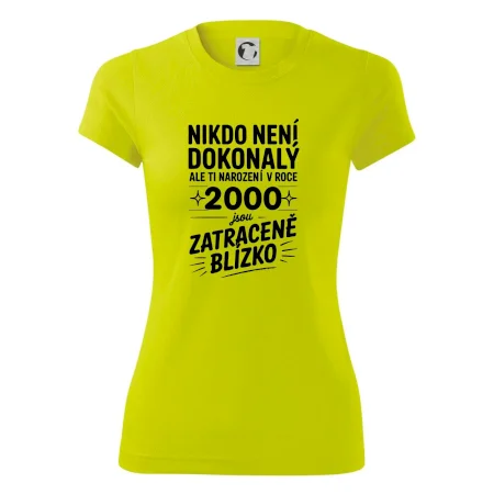 Nikdo není dokonalý ale ti narození v roce 2000 jsou zatraceně blízko