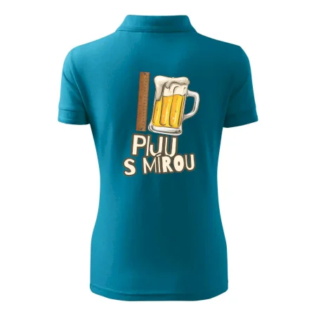 Piju s mírou