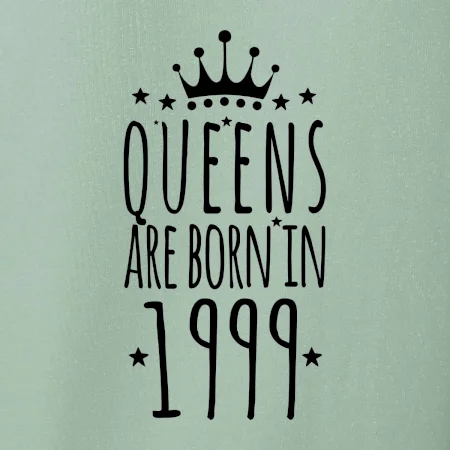 Queens are born in 1999