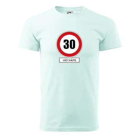 Dopravní značka - rychlost 30 - váš nápis