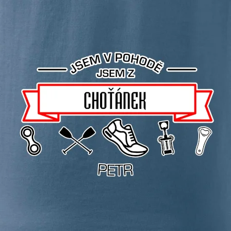 Jsem v pohodě jsem z ... (vlastní název a jméno)