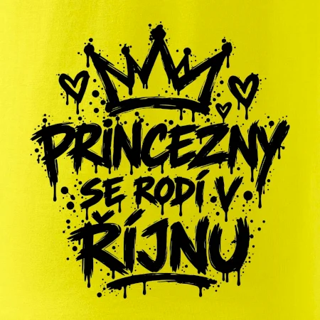 Urban Streetwear - Princezny se rodí v říjnu