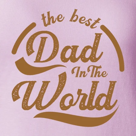 The best dad in the world - psaci