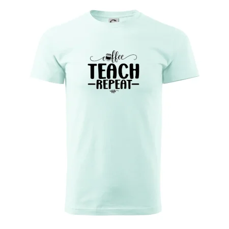 Coffee teach repeat