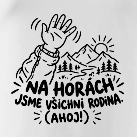 Na horách jsme všichni rodina Ahoj