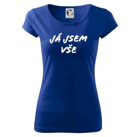 Nápis Já jsem vše!