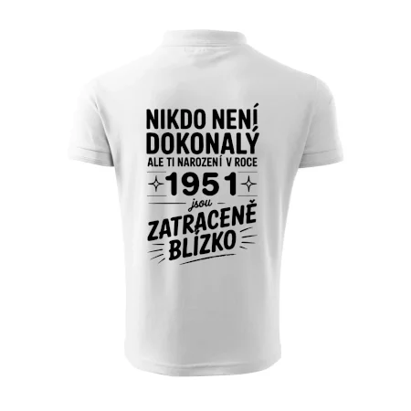 Nikdo není dokonalý ale ti narození v roce 1951 jsou zatraceně blízko