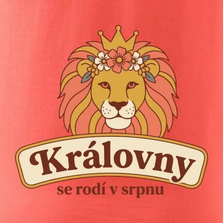 Královny se rodí v srpnu  - barevný lev