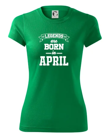 Legends are born in April