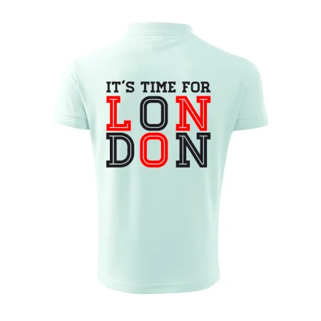 Its time for LONDON