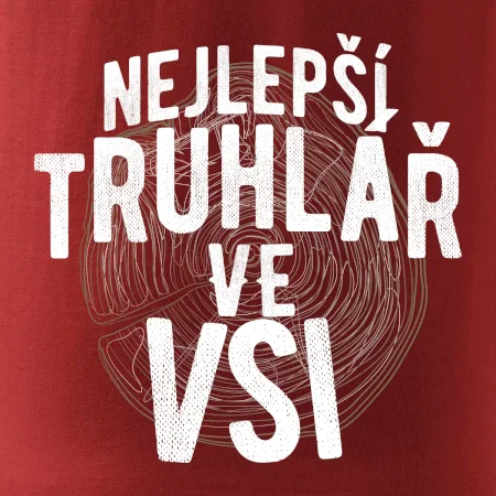Nejlepší truhlař ve vsi