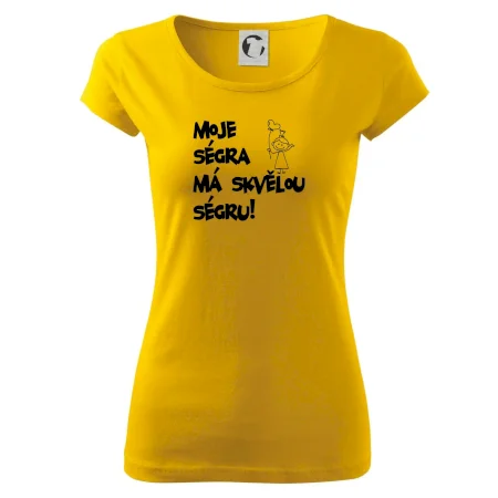 Moje ségra má skvělou ségru
