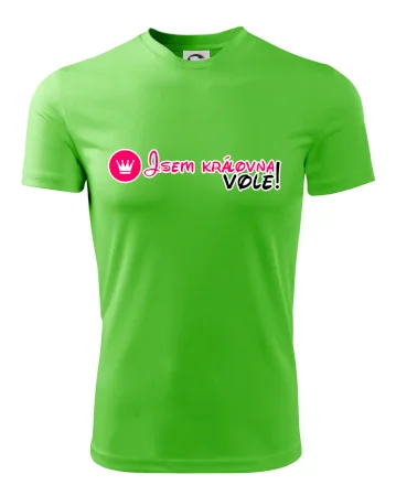Jsem královna vole!