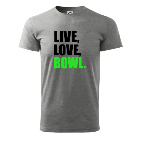 Live, Love, Bowl