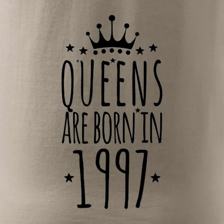 Queens are born in 1997