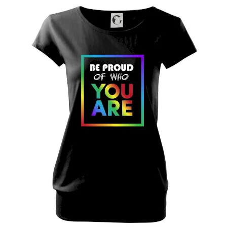 Be proud of who you are