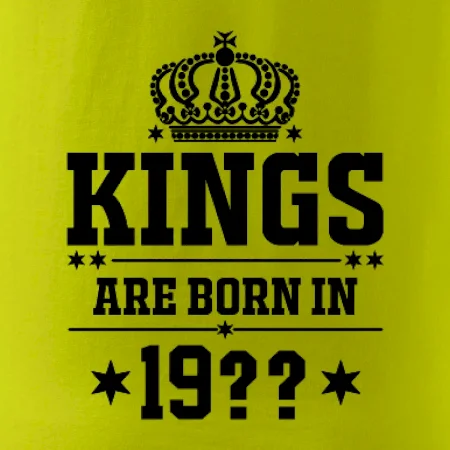 Kings are born in vlastní ročník