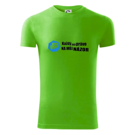 Každý má právo na můj názor
