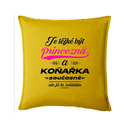 Je těžké být princezna - koňařka