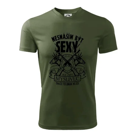 Nesnáším být sexy - myslivec