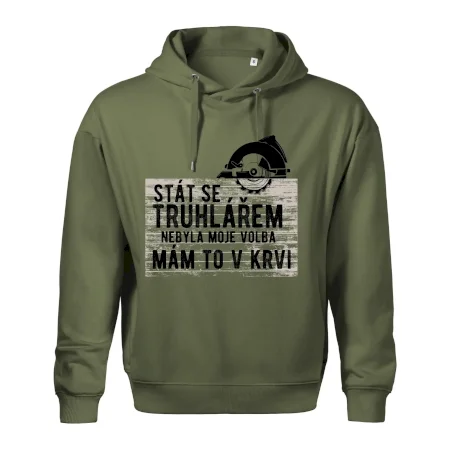 Stát se truhlářem nebyla moje volba
