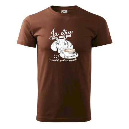 Jezevčík - Já dřu, aby můj pes mohl relaxovat