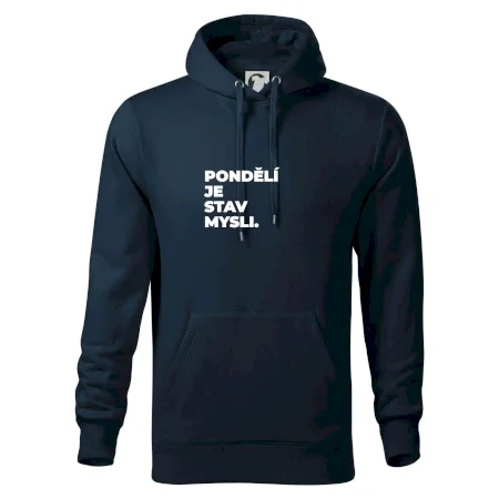 PONDĚLÍ JE STAV MYSLI.