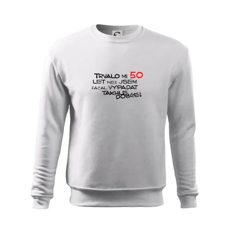 Trvalo mi 50 let než jsem začal vypadat takhle dobře