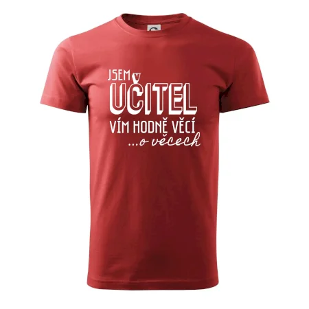 Jsem učitel, vím hodně věcí