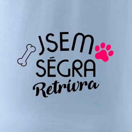 Jsem ségra  Retrívra