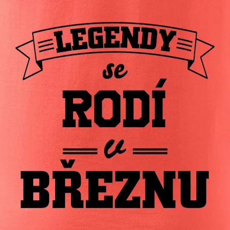 Legendy se rodí v březnu