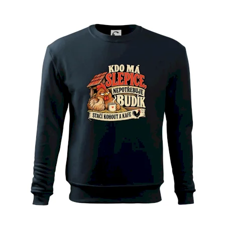 Kdo má slepice nepotřebuje budík