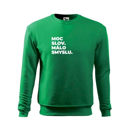 MOC SLOV. MÁLO SMYSLU.