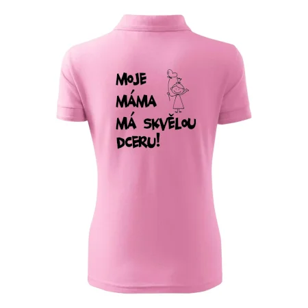 Moje máma má skvělou dceru