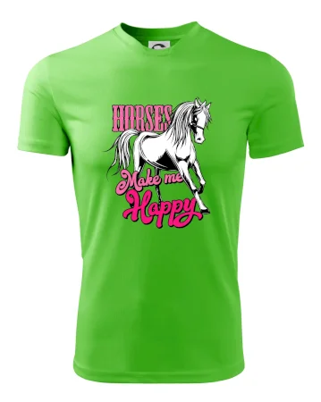 Horses Make me Happy