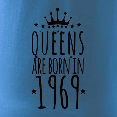 Queens are born in 1969