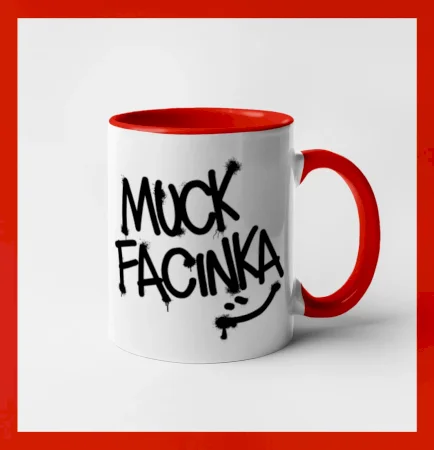 Muck facinka