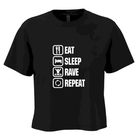 Eat sleep rave repeat