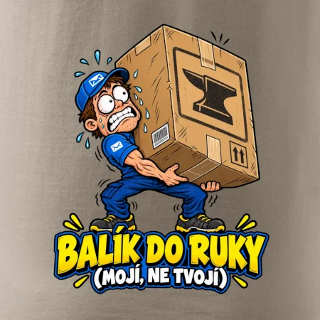 Balík do ruky mojí ne tvojí